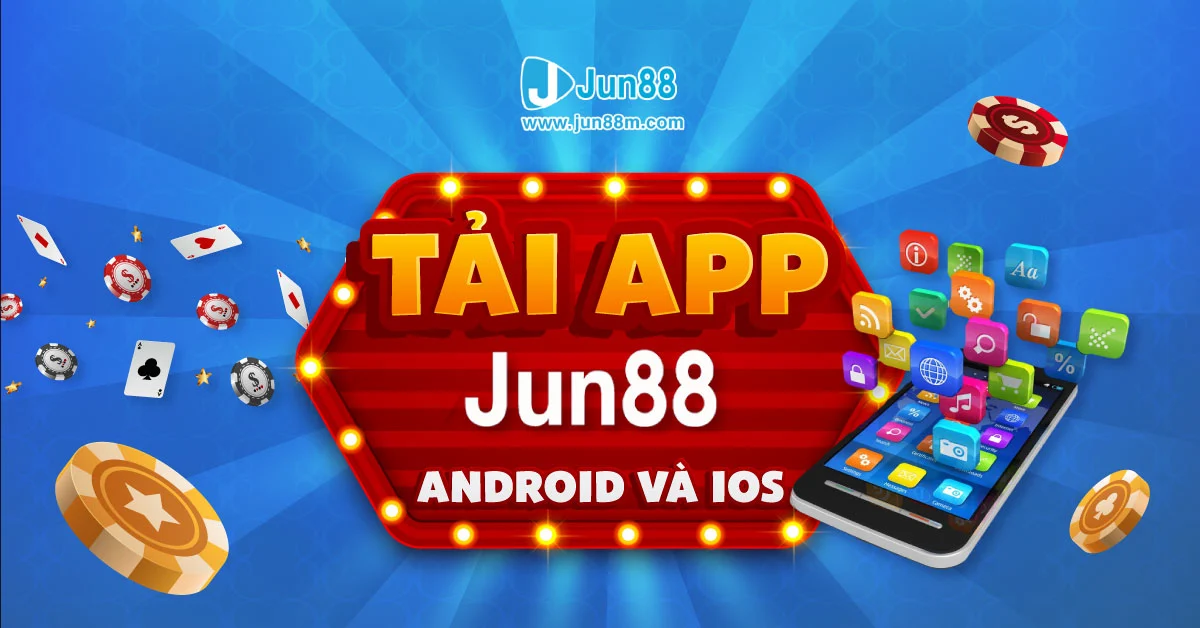Tải App Jun88 – Chi tiết cách tải Jun88 cho Android và iOS mới nhất - hình ảnh - nrbbljylci.top Tải App Jun88 – Chi tiết cách tải Jun88 cho Android và iOS mới nhất - hình ảnh - nrbbljylci.top